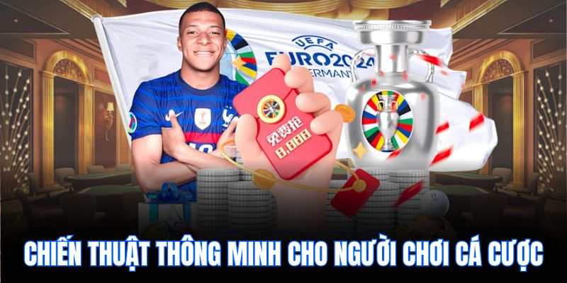 Chiến thuật thông minh cho người chơi cá cược